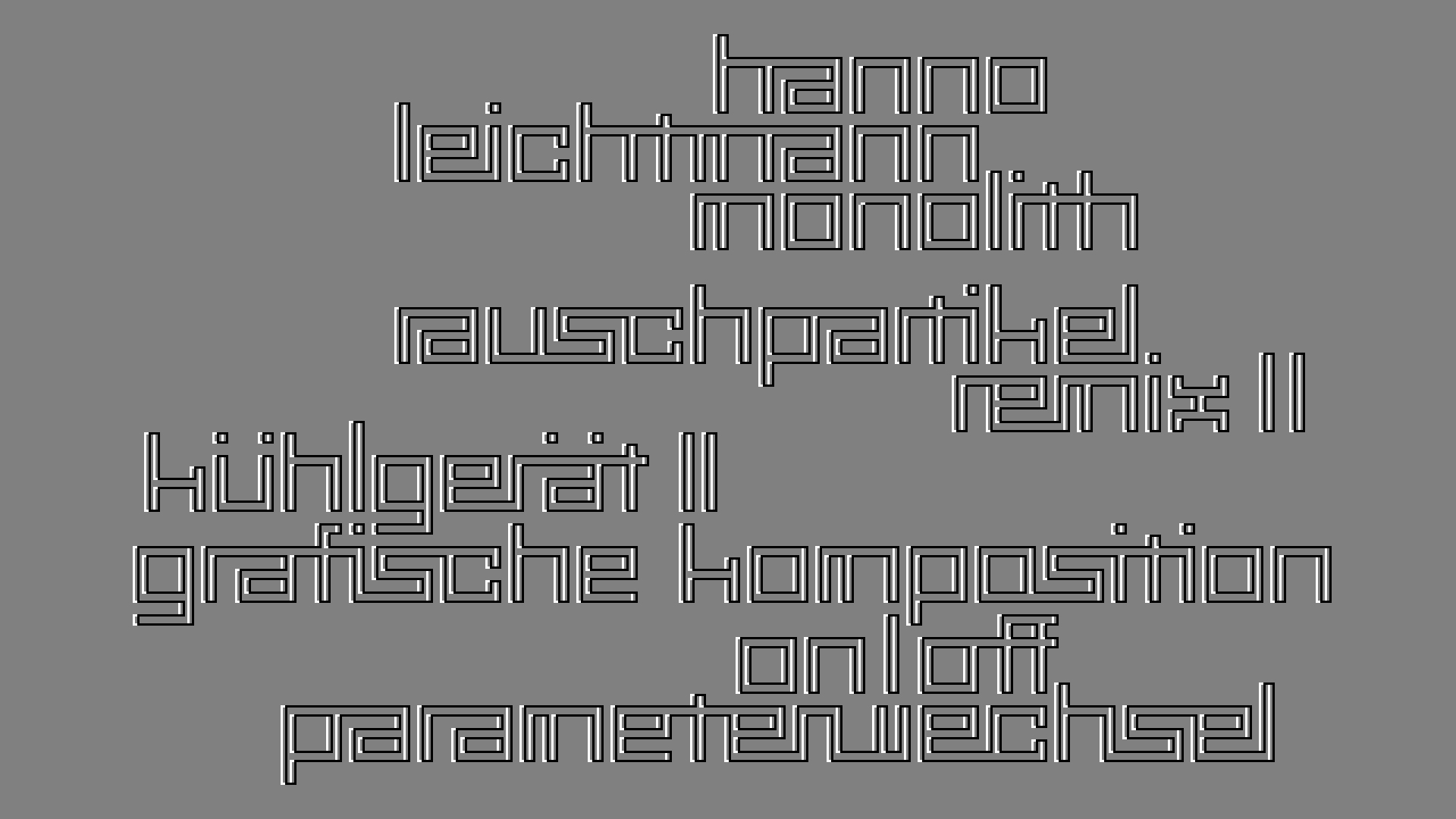 2021-03-10 Hanno Leichtmann - 1996 Monolith (rauschpartikel Remix 1 - 3)